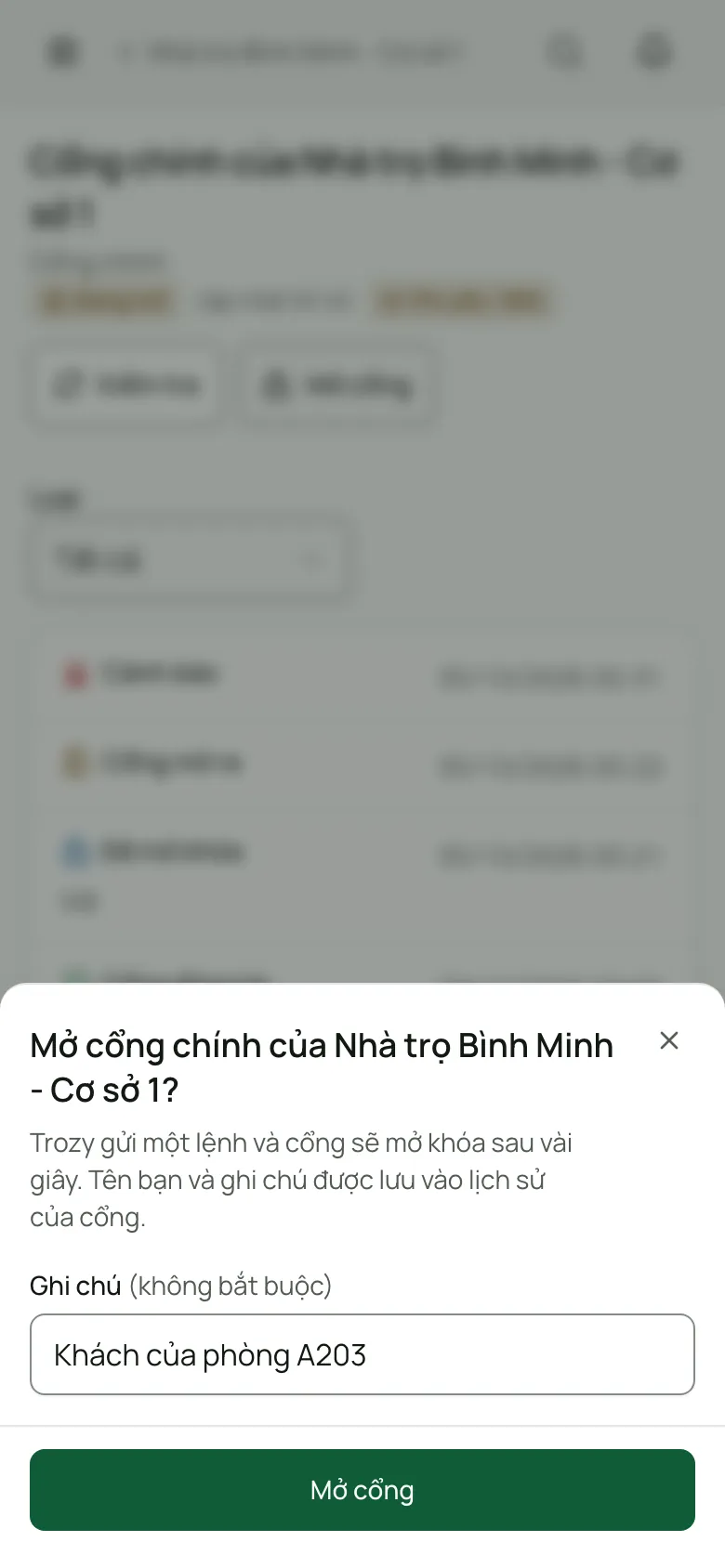 Mở cổng chính trên điện thoại, kèm ghi chú lưu vào lịch sử cổng.